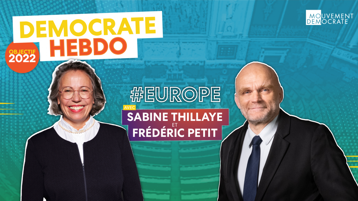 Démocrate Hebdo Europe - Sabine_Thillaye-ST et Fédéric_Petit-FP